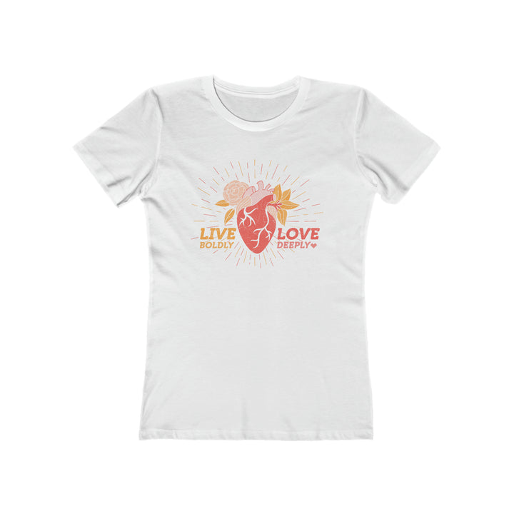 Live Boldly - Love Deeply Women's Boyfriend Tee