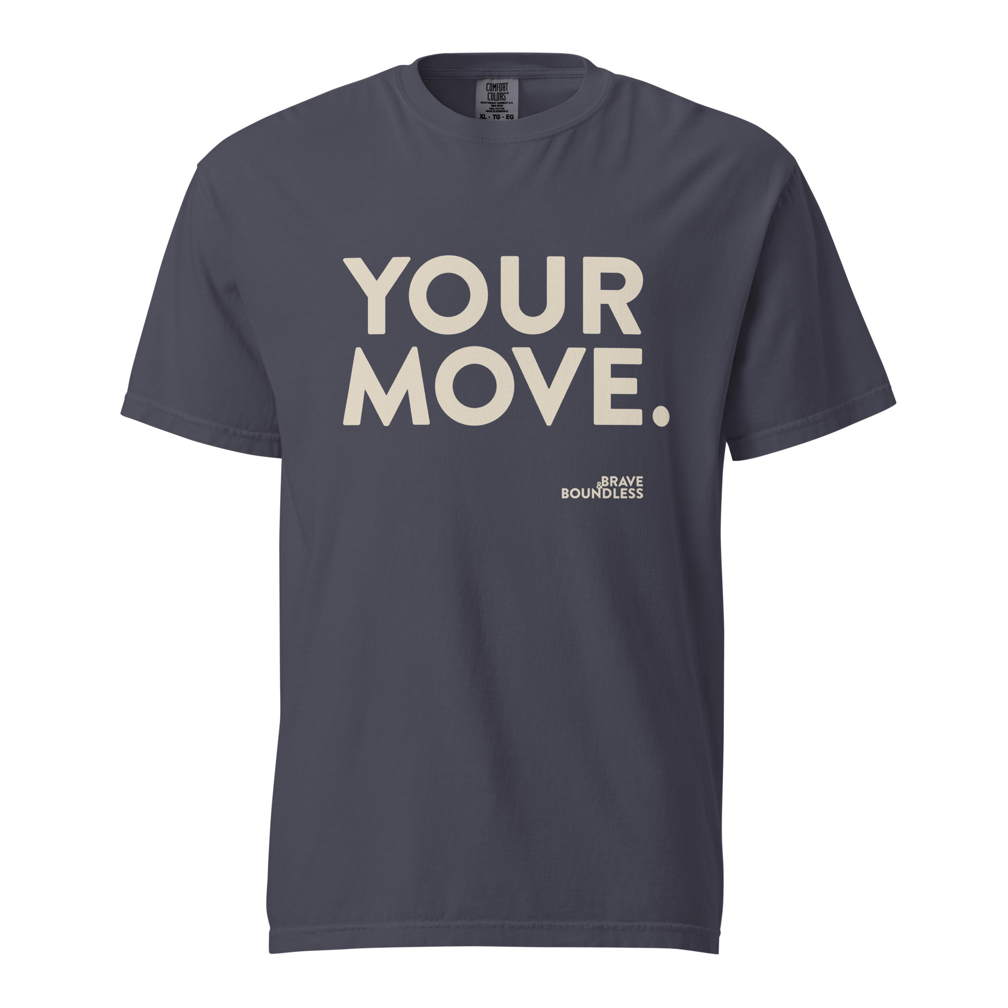 Your Move Heavyweight Tee